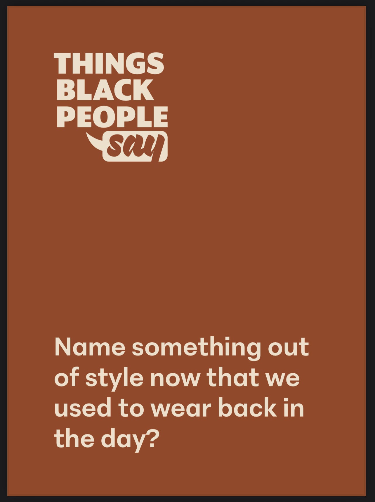 Things Black People Say: Card Game