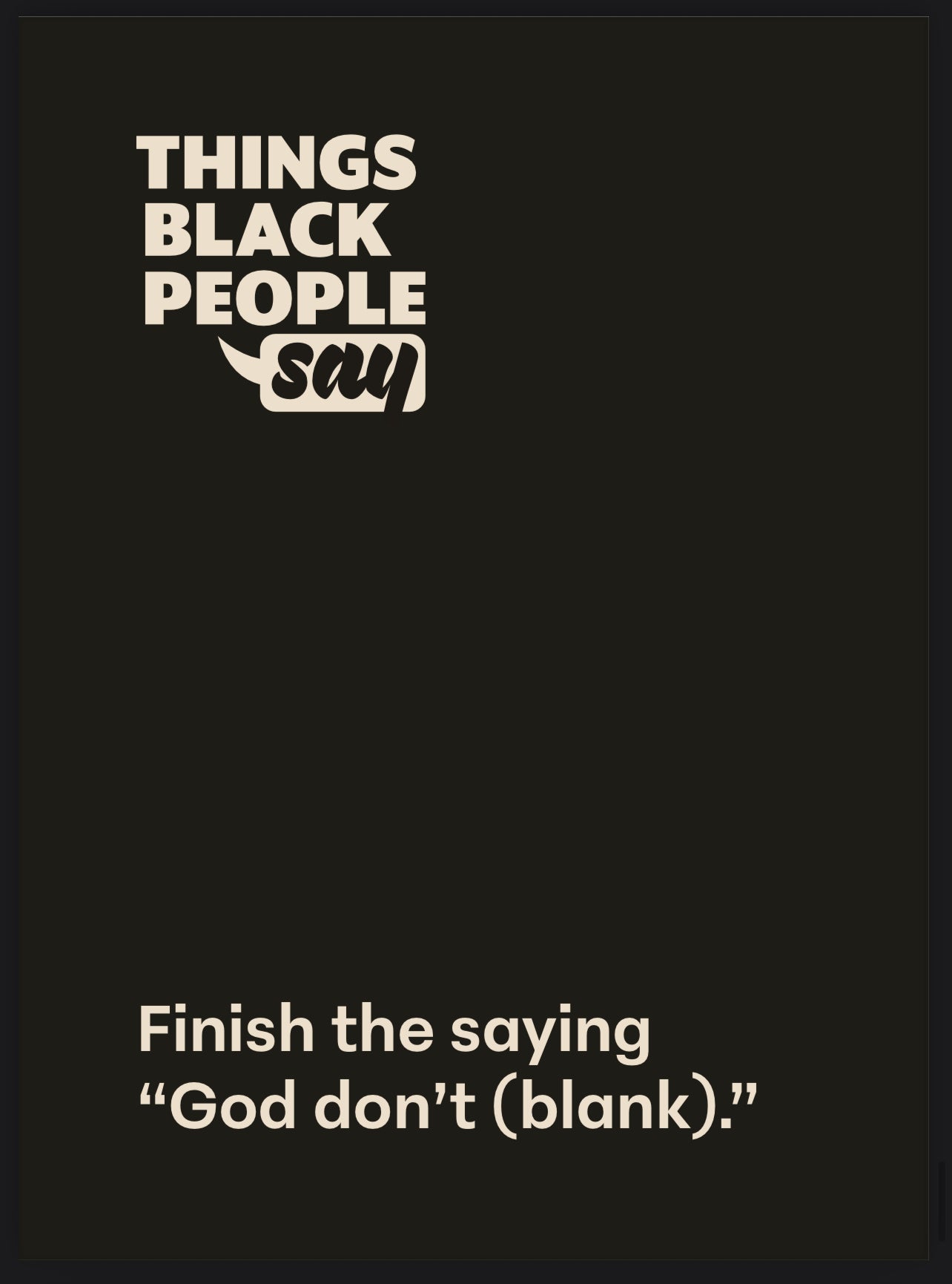 Things Black People Say: Card Game